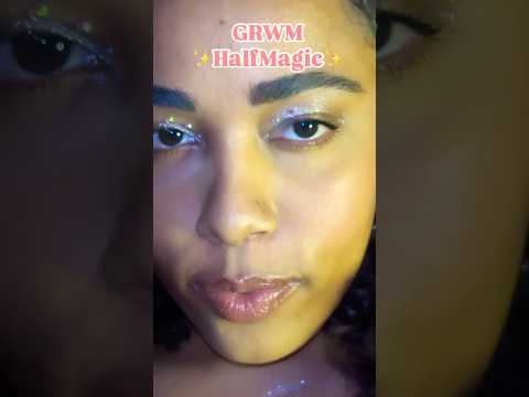 GRWM using HALFMAGIC ✨🪄 #makeup #makeuptutorial #grwmmakeup #grwmcosmetics #grwm