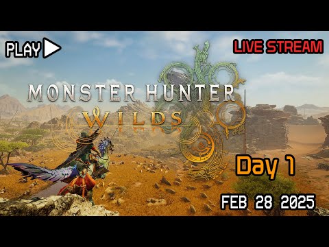 MONSTER HUNTER WILDS DAY 1!