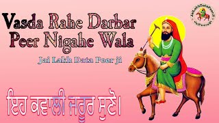 Vasda Rahe Darbar Peer Nigahe Wala
