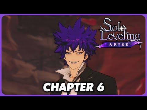 Solo Leveling: Arise - Chapter 6 Full Playthrough