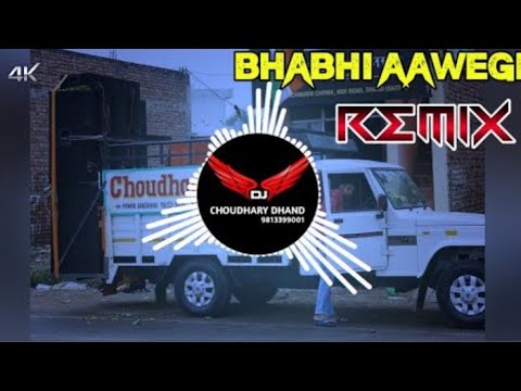 #Bhabhi #Aavegi #Remix #Song #Dj #Choudhary #Dhand || Haldi Lgegi Tel Chadega Dj Remix Haryanvi Song