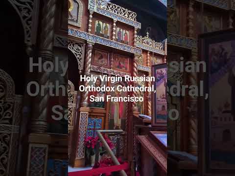 Visit to Holy virgin Russian Orthodox Church | St. John Maximovitch of Shanghai and San Francisco