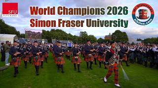 World Champions 2026 - Simon Fraser University Pipe Band March Off