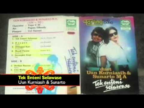 TEK ENTENI SELAWASE | UUN KURNIASIH-SUNARTO | LAGU TARLING KENANGAN