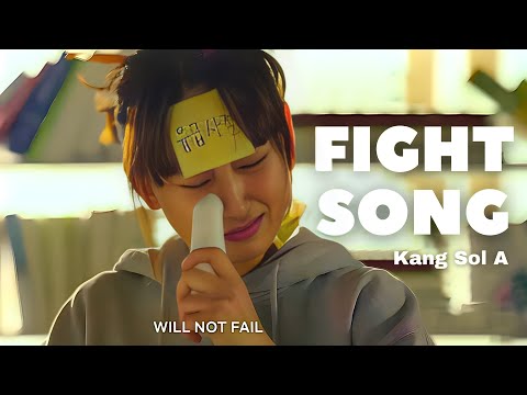 This is my FIGHT SONG🔥| Kdrama Study Motivation 💯| Kang Sol A