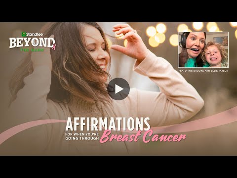 Affirmations for when you're going through breast cancer (featuring Elsie James!)