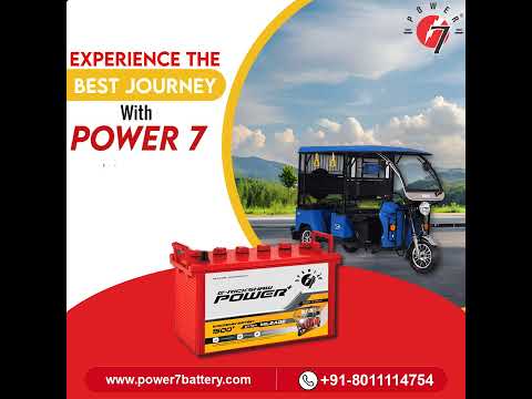 Elevate Your Travel Experience with Power 7 E-Rickshaw Battery.#TravelSmart #ERickshaw