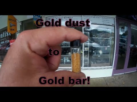 Gold Dust to Gold Bar