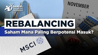 MSCI Rebalancing: Which Stocks Have the Most Potential to Enter?