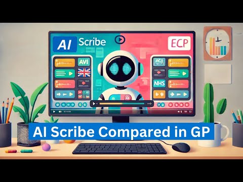 AI Scribe compared in General Practice