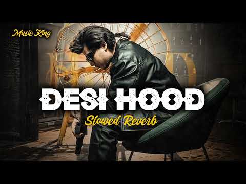 Desi Hood - Krish Rao (Slowed + Reverb)