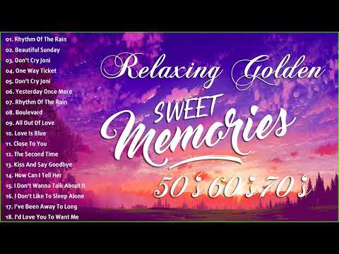 GOLDEN SWEET MEMORIES  --OLDIES BUT GOODIES COLLECTIONr Best Oldies But Goodies 1080p