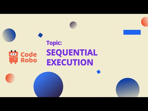 Sequential Execution Explained: Step-by-Step Coding for Kids