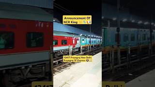 Announcement Of NCR King 👑🚇🚉| 12417 PRYJ NDLS Prayagraj Express|#indianrailways #shorts #ytshorts🔥🔥