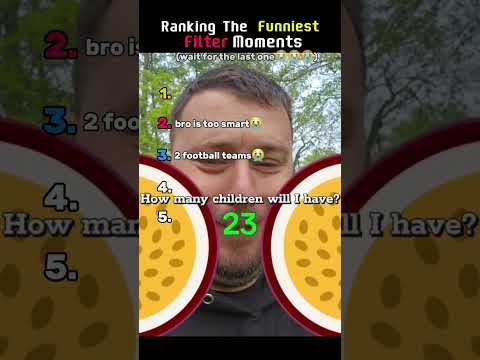 Ranking The Funniest Filter Moments