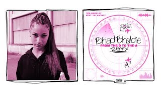 Danielle Bregoli is BHAD BHABIE "From the D to the A" REMIX (original by Tee Grizzley & Lil Yachty)