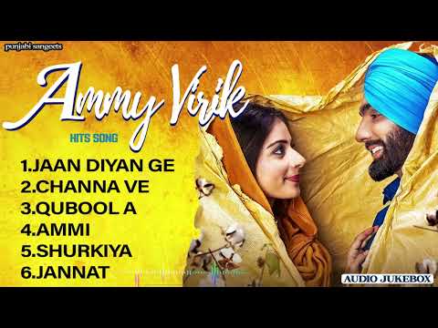 Best of Ammy virk | ammy virk all songs jukebox | punjabi songs | new punjabi songs 2025
