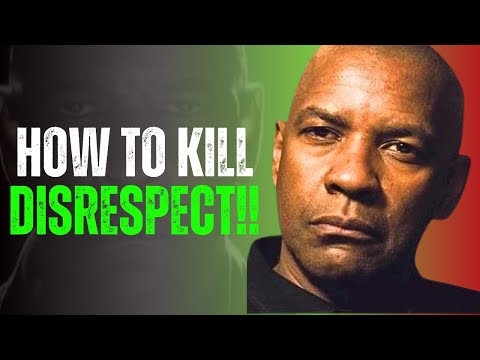 How to Kill Disrespect – Machiavelli Psychology | Denzel Washington Motivation