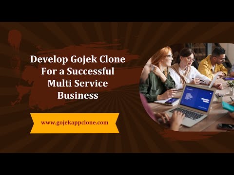 Develop Gojek Clone For a Successful Multi Service Business