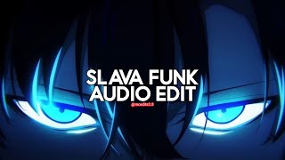 MVSTERIOUS - Slava Funk [edit audio] | ⚡ Slava Funk (MVSTERIOUS)