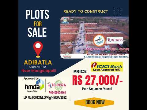 Exclusive Open Plots for Sale|Near TCS Adibatla&ORR Hyderabad | SGD Developers | SGD Srikruthi Elite