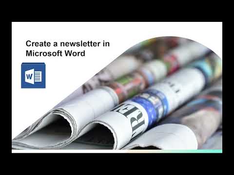 How to create a newsletter in Microsoft Word