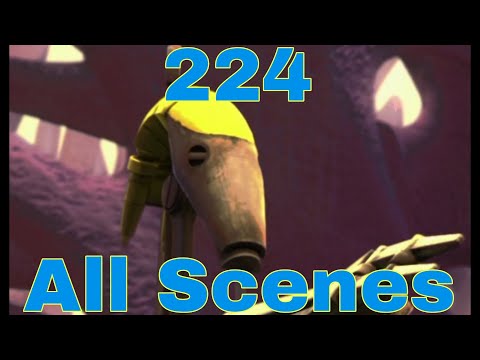 224 all scenes (TCW)