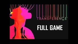 TRANSFERENCE Gameplay Walkthrough - FULL GAME (Let's Play Commentary)