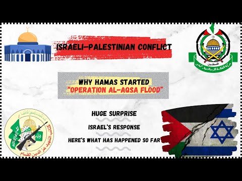 Hamas: Operation Al-Aqsa Flood : Israel and Palestine conflict