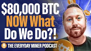 Bitcoin Hit $80,000, Now What Do We Do!?