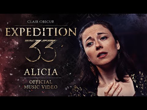 Clair Obscur: Expedition 33 | Alicia Official Music Video