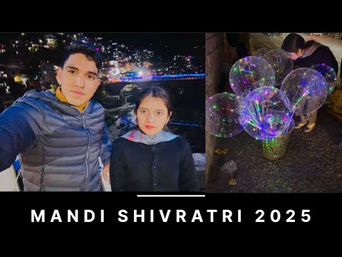 Mandi Shivratri vlog international fair 2025 #@Mountainboy3