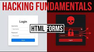 HTML Forms Explained - How Web Applications Receive Data | Hacking Fundamentals Part 5