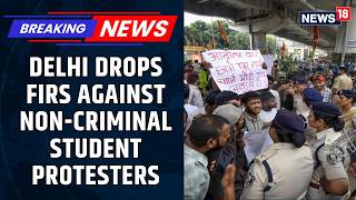BREAKING: Delhi Government To Withdraw FIRs Against Non-Criminal Protesters Amid NEET-UG Protests