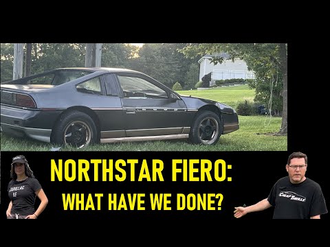 NORTHSTAR V8 FIERO PROJECT: What We Have Done So Far + Fiero Backstory