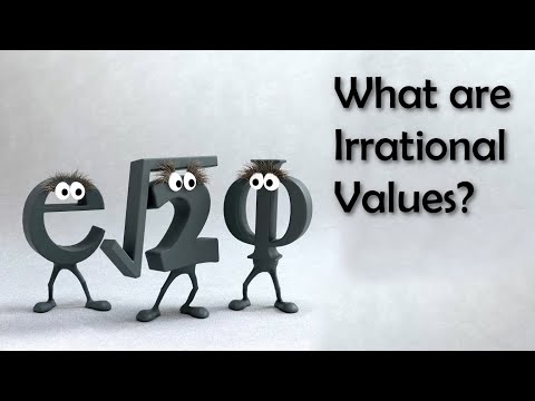 What are Irrational Values?