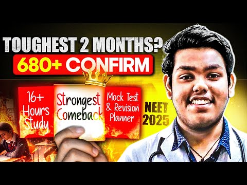 LAST 2 Months Ultimate Plan for 680+ In NEET 2025 🔥| Zero to Govt. MBBS Realistic RoadMap #neet2025
