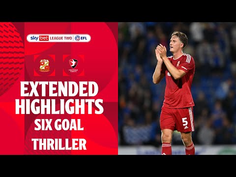 SIX GOAL THRILLER! | Swindon Town v Cheltenham Town extended highlights