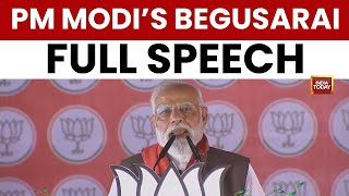 PM Modi's Full Speech In Begusarai: NDA Vows To Make Bihar An Industrial Hub With New Jobs