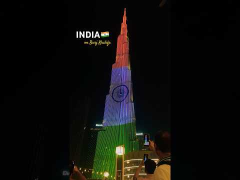 Indian Flag on Burj Khalifa, Independence Day #independenceday #15august #dubai #shorts