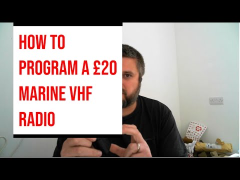 A Marine VHF Radio For £20! How to program a Baofeng UV-5R with International / UK / PMR Frequencies