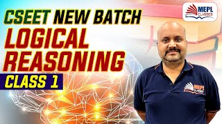 CSEET Jan/May 23 | Logical Reasoning - Class 1 | MEPL - Sanjeev Pandey