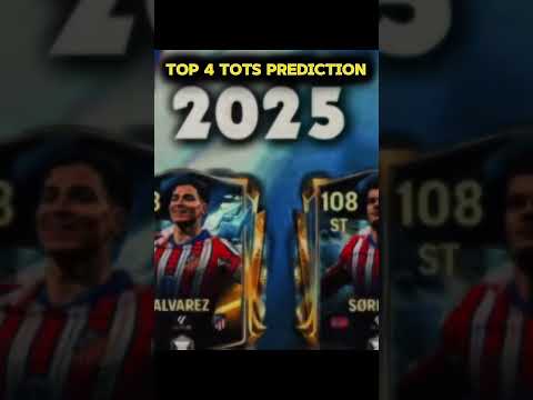 🔥 EA Sports FC 25: Top 4 TOTS Predictions – Best Players to Watch! #fc25