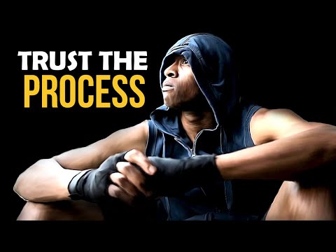 Trust The Process - Motivational Speech Video