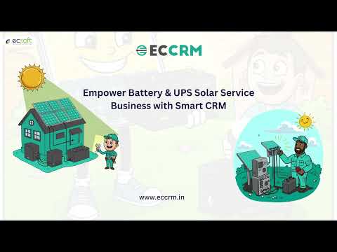 Best CRM Software for Solar & UPS Battery Service Business | Solar & UPS Battery Service CRM #crm