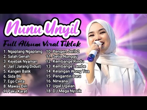 Nunu Unyil Full Album Viral Tiktok 2025 ❤ Lagu Tarling Dangdut Pantura Cerbonan Dermayuan ❤