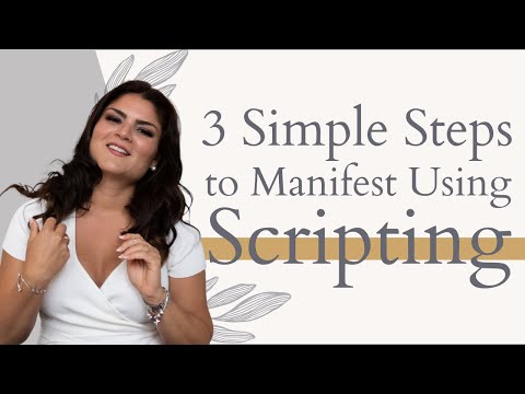 3 Simple Steps to manifest ANYTHING using Scripting