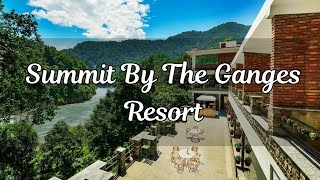 Summit by The Ganges Beach Resort & Spa, Rishikesh | Best riverside Resort in Shivpuri, Rishikesh
