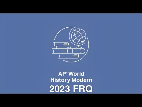 AP World History 2023 Exam FRQ Walk-through