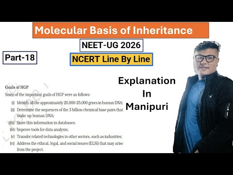 Molecular Basis of Inheritance and Variation || Part- 18  || NEET UG #ncert #neet #latestnews